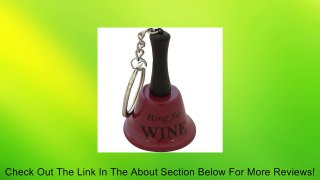 Ring for Wine Keychain Bell Review