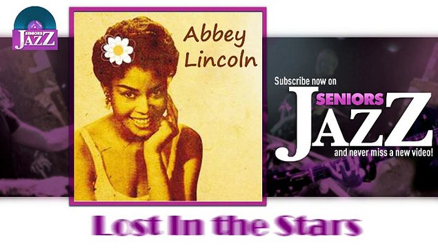 Abbey Lincoln - Lost In the Stars (HD) Officiel Seniors Jazz