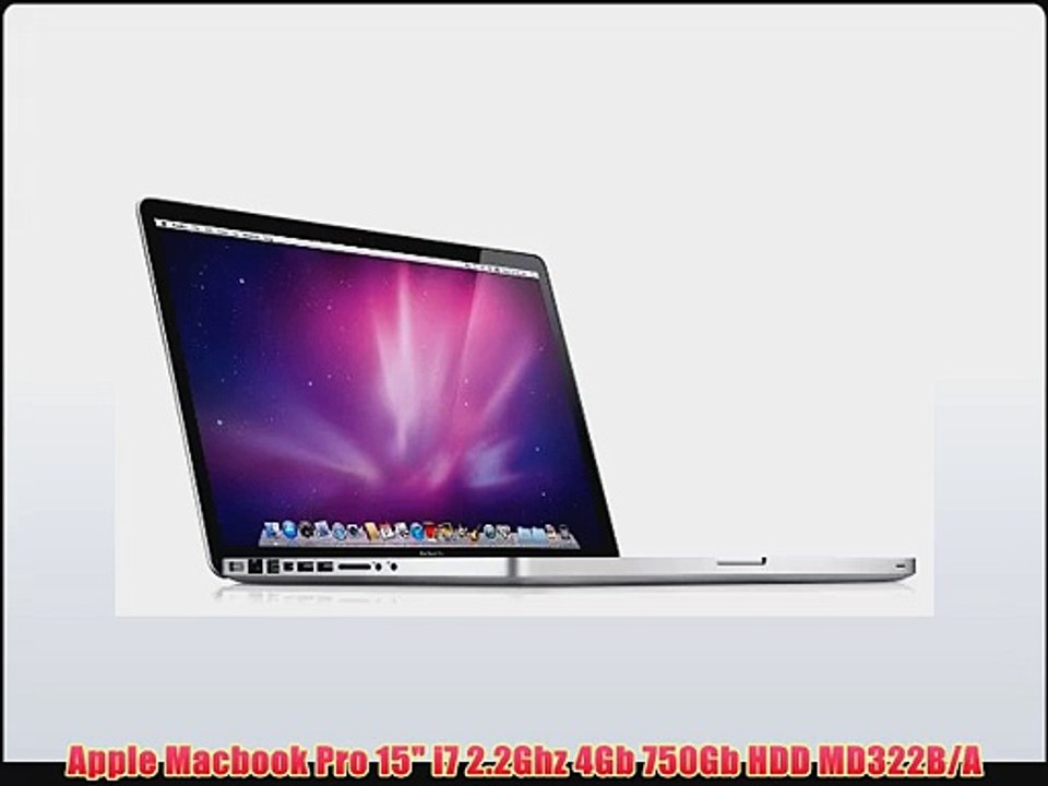New Apple Macbook Pro 15 inch Laptop Intel Core i7 Quad Core 22GHz 4GB RAM 750GB HDD Up to 7 hrs battery life Launched F