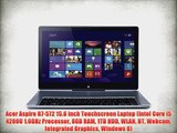 Acer Aspire R7-572 15.6 inch Touchscreen Laptop (Intel Core i5 4200U 1.6GHz Processor 8GB RAM