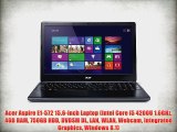 Acer Aspire E1-572 15.6-inch Laptop (Intel Core i5 4200U 1.6GHz 4GB RAM 750GB HDD DVDSM DL
