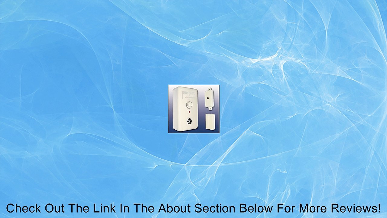 PoolGuard Door Alarm with Wireless Feature Review video Dailymotion