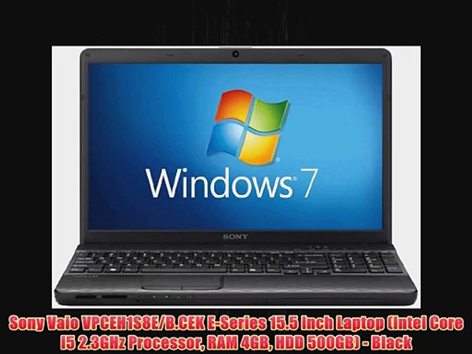 Sony Vaio VPCEH1S8E/B.CEK E-Series 15.5 Inch Laptop (Intel Core i5 2.3GHz Processor RAM 4GB
