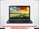 Acer E5571156inch Laptop Intel Core i5 17GHz 4GB RAM 500GB Memory Windows 81