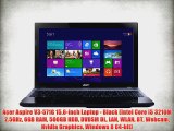 Acer Aspire V3-571G 15.6-inch Laptop - Black (Intel Core i5 3210M 2.5GHz 6GB RAM 500GB HDD