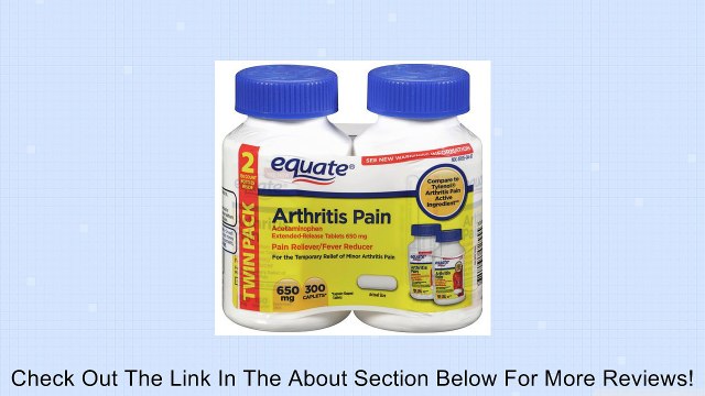 Equate Arthritis Pain 2-Pack Acetaminophen Extended-Release Tablets 650 mg Review