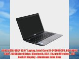 ASUS U57A-BBL4 15.6 Laptop Intel Core i5-2450M CPU 6GB DDR3 RAM 750GB Hard Drive Bluetooth