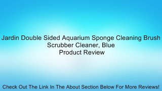 Jardin Double Sided Aquarium Sponge Cleaning Brush Scrubber Cleaner, Blue Review