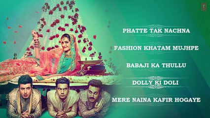 Official- 'Dolly Ki Doli' Full Audio Songs Jukebox _ Sonam Kapoor _ T-Series