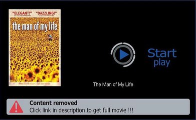 Download The Man of My Life Movie For PC MAC