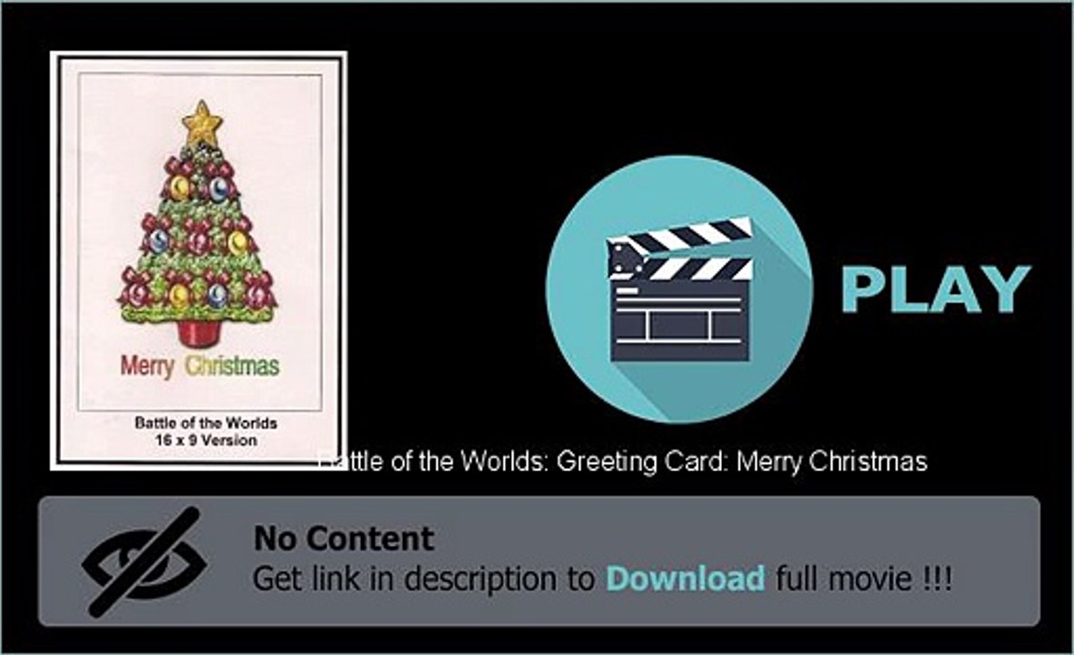 Battle of the Worlds: Greeting Card: Merry Christmas Movie Download And Watch