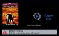 Download From Dusk Till Dawn Movie Full Length Movie HD DVD Quality