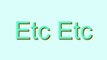 How to Pronounce Etc Etc