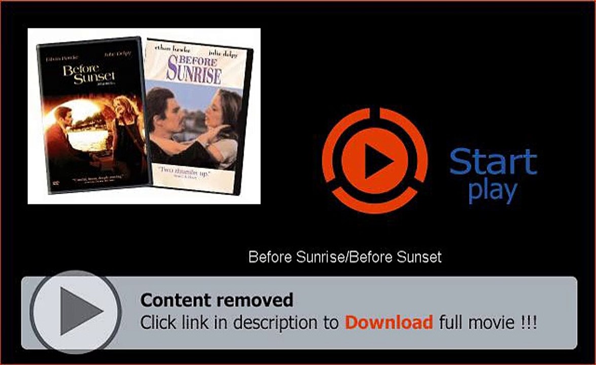 Download Before Sunrise/Before Sunset High Quality