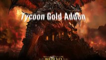 WOW Dynasty Addons & Guides (Tycoon World of Warcraft Review 2014)