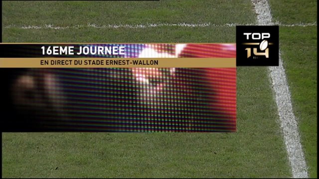 TOP14 - Toulouse-La Rochelle: 29-26 - J16 - Saison 2014/2015