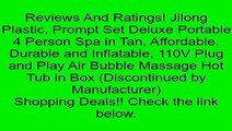 Jilong Plastic, Prompt Set Deluxe Portable 4 Person Spa in Tan, Affordable, Durable and Inflatable, 110V Plug and Play Air Bubble Massage Hot Tub in Box (Discontinued by Manufacturer) Review