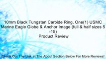 10mm Black Tungsten Carbide Ring, One(1) USMC Marine Eagle Globe & Anchor Image (full & half sizes 5-15) Review