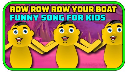 Row Row Row Your Boat Nursery Rhyme - Funny Song For Kids | Nursery kids