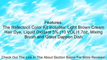 REFECTOCIL COLOR KIT- Light Brown Cream Hair Dye   Liquid Oxidant 3% 1.7oz   Mixing Brush   Mixing Dish Review