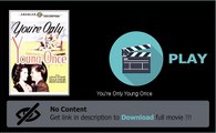 You're Only Young Once Movie Download