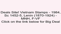Vietnam Stamps - 1984, Sc 1452-5, Lenin (1870-1924) - MNH, F-VF Review