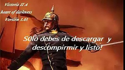 Descargar/download Victoria 2 heart of darkness 3 03 Gratis/free