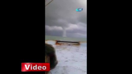 Açık Denizde Hortum Dehşeti