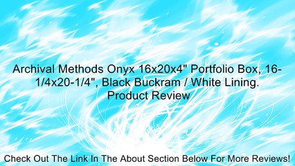 Black Buckram 11.25x14.25 White Lining. Archival Methods Onyx 11x14x2 Portfolio Box