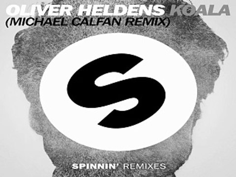 [ DOWNLOAD MP3 ] Oliver Heldens - Koala (Michael Calfan Remix)