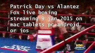 watch Patrick Day vs Alantez Fox live telecast