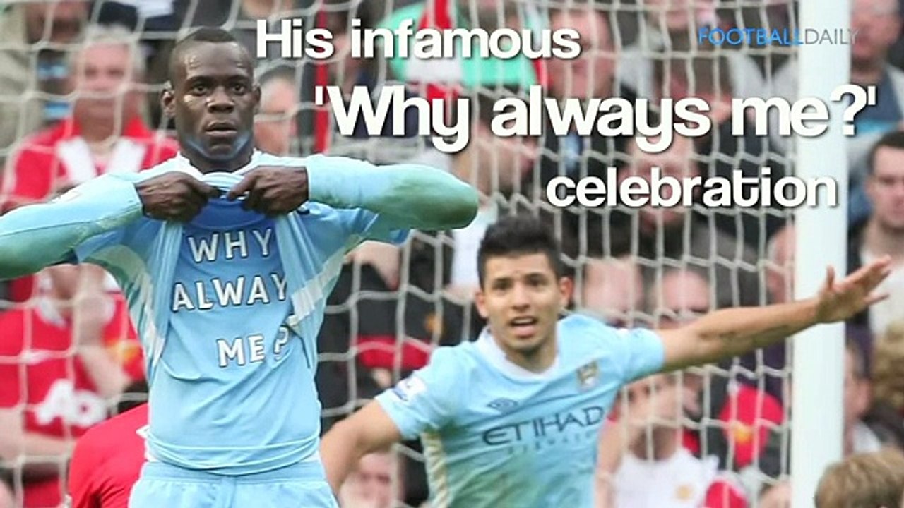 Top 10 Unforgettable Mario Balotelli Moments