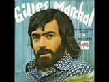 Gilles MARCHAL - si je t'avais révée - 1973
