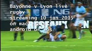 watch Bayonne vs Lyon rugby online live