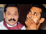 Salman Fails To Get Votes For Mahinda Rajapaksa In Sri Lanka