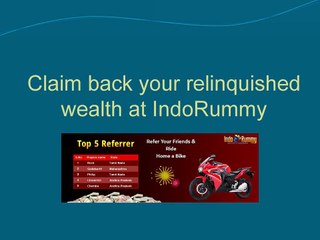 Claim_back_your_relinquished_wealth_at_IndoRummy
