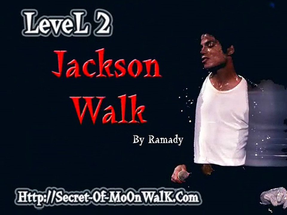 michael jackson_Level_2_Jackson_Walk