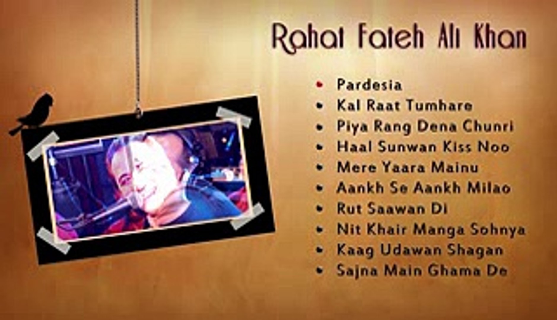 Rahat Fathy Ali Khan Pardasia New Songs
