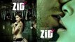 Zid 2014 Bollywood Movie Theatrical Trailer HD Mannara Chopra Karanveer Sharma