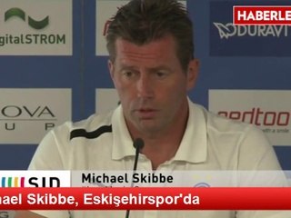 Skibbe, Eskişehirspor'da