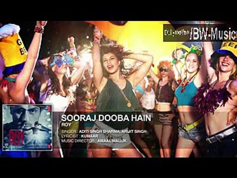 Sooraj Dooba Hai Yaro (Female Version) Full Song from Roy Movie 2015 - Amaal Mallik - BW-Music