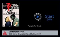 Flame In The Streets HD Watch Online