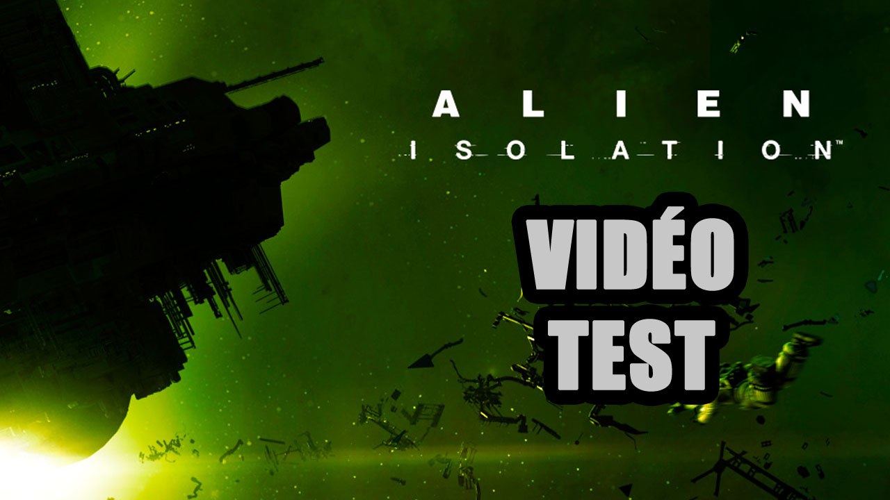 Alien Isolation - Vidéo test