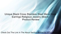 Unique Black Cross Stainless Steel Mens Hoop Earrings Religious Jewelry (Black) Review
