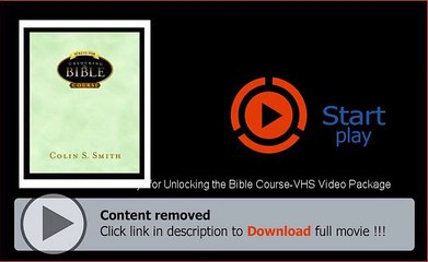 Download File Ten Keys for Unlocking the Bible Course-VHS Video Package Movie