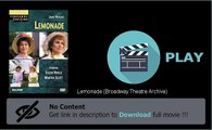 Lemonade (Broadway Theatre Archive) Movie Download Website