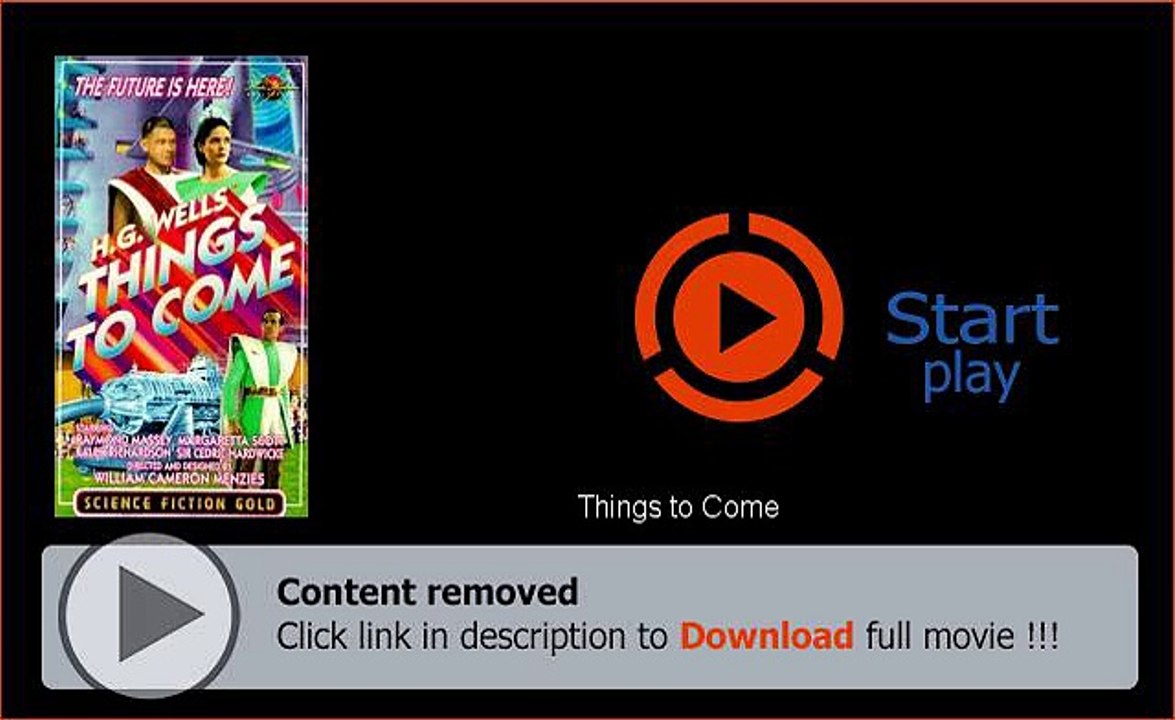 Download Things to Come Movie For Mac