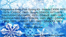 Progressive Front Fork Spring Kit - Honda CX500 1978-1979 / CX500C 1980 / Suzuki GS400X 1977-1978 / GS425/GS425E/GS425L 1979 / GS450E 1980-1983 / GS450GA 1982-1983 / GS450L 1980-1983 / GS450S 1980-1981 / GS450T 1981-1982 / GS450TX 1981-1983 - N11-11 Revie