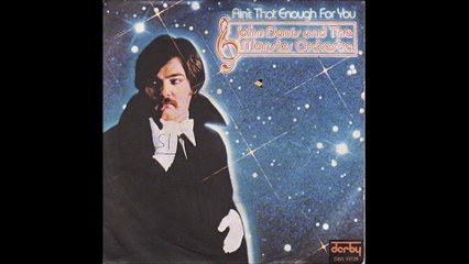 John Davis & The Monster Orchestra - Ain't That Enough For You (1978)