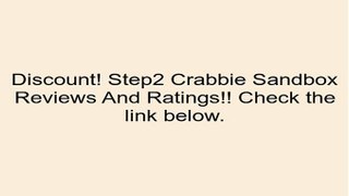 Step2 Crabbie Sandbox Review
